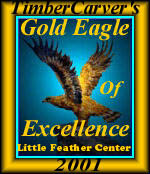 gold eagle of excellence award from Timber Carver